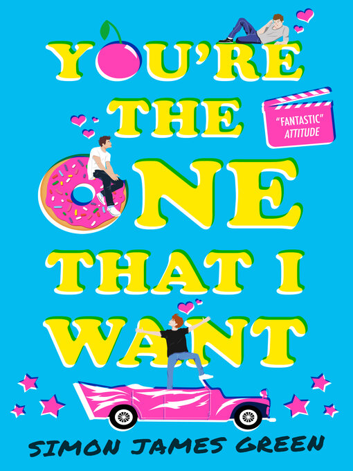 Title details for You're the One that I Want by Simon James Green - Available